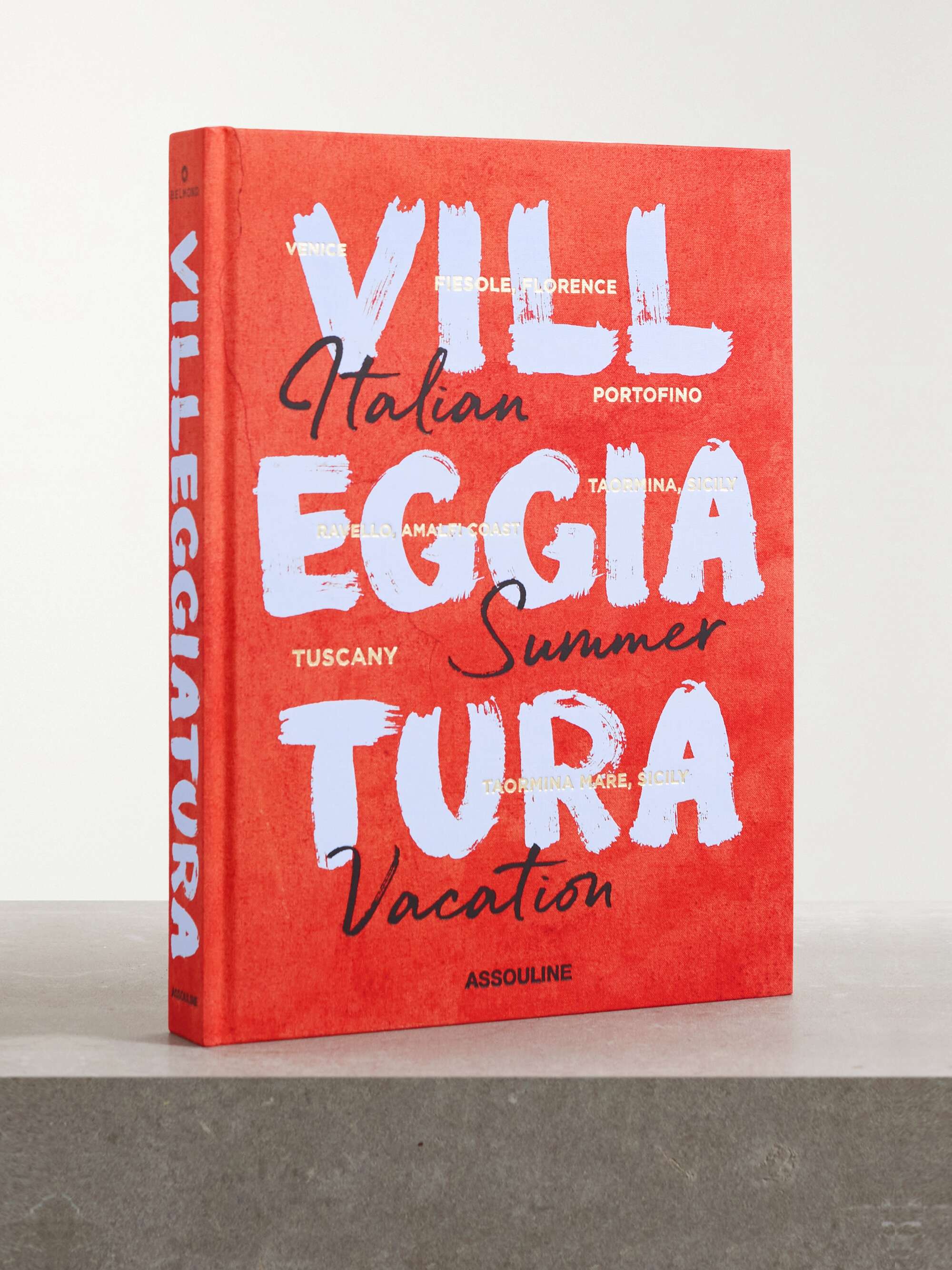 Orange Villeggiatura: Italian Summer Vacation By Cesare Cunaccia Hardcover BookAssouline